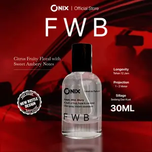 ONIX Fragrance - FWB Extrait De Parfum 30ml 50ml | Aroma Floral Oriental Citrus Perfume Pria Wanita Unisex Wangi Tahan Lama