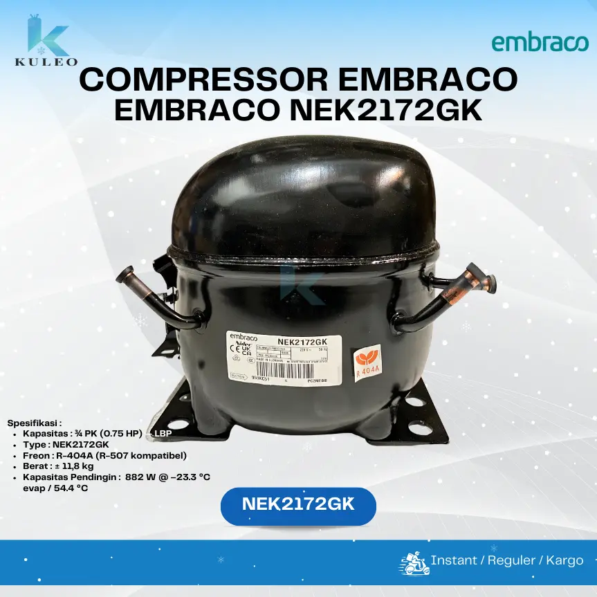 Compressor EMBRACO NEK2172GK / Kompresor Kulkas nek2172gk - Kompresor Embraco 3/4PK
