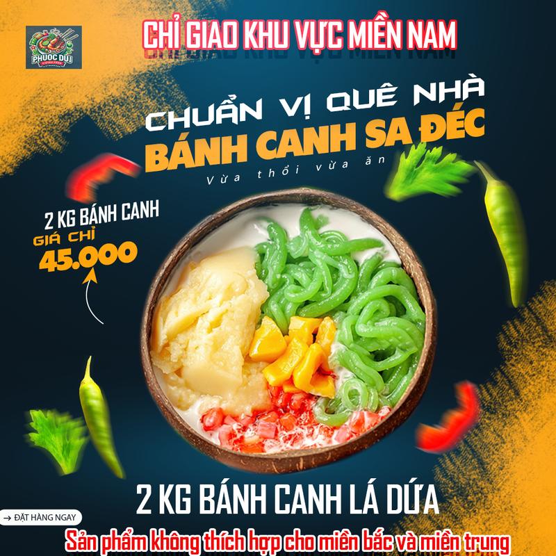  2KG Bột Bánh Canh Lá Dứa Dai Ngon Mềm Dẻo - Phước Dư 