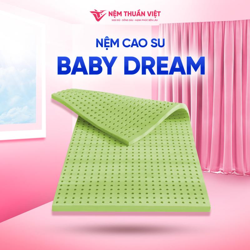 [Order 10-15 ngày] Nệm Cao Su Em Bé Baby Dream - Nệm Cao Su Thiên Nhiên Cho Bé - Êm Ái, An Toàn, Lành Tính