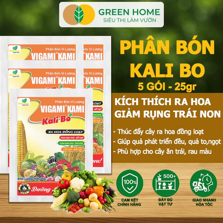  5 Gói Phân Bón Kali Bo Greenhome Gói 25g Kích Thích Ra Hoa Giảm Rụng Trại Non Nuôi Quả To Chắc Ruột 