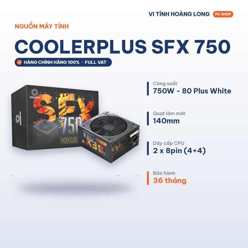 Nguồn máy tính CoolerPlus SFX 750 | 750W dual CPU New