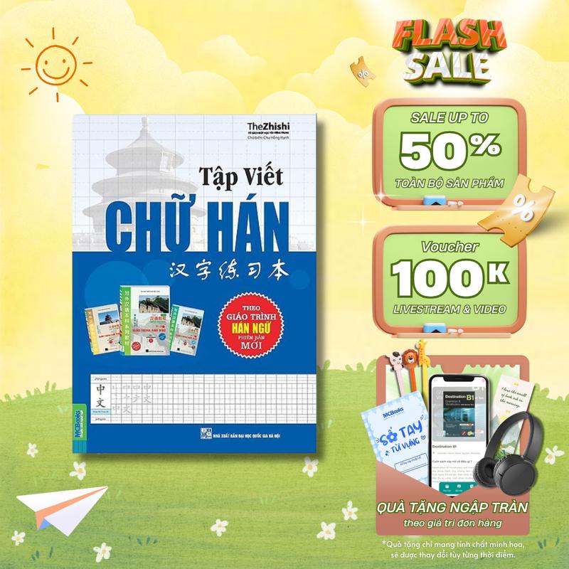 Sách - Tập Viết Chữ Hán Theo - Giáo Trình Hán Ngữ Phiên Bản Mới - Sách Luyện Viết Tiếng Trung Cơ Bản- MCBooks