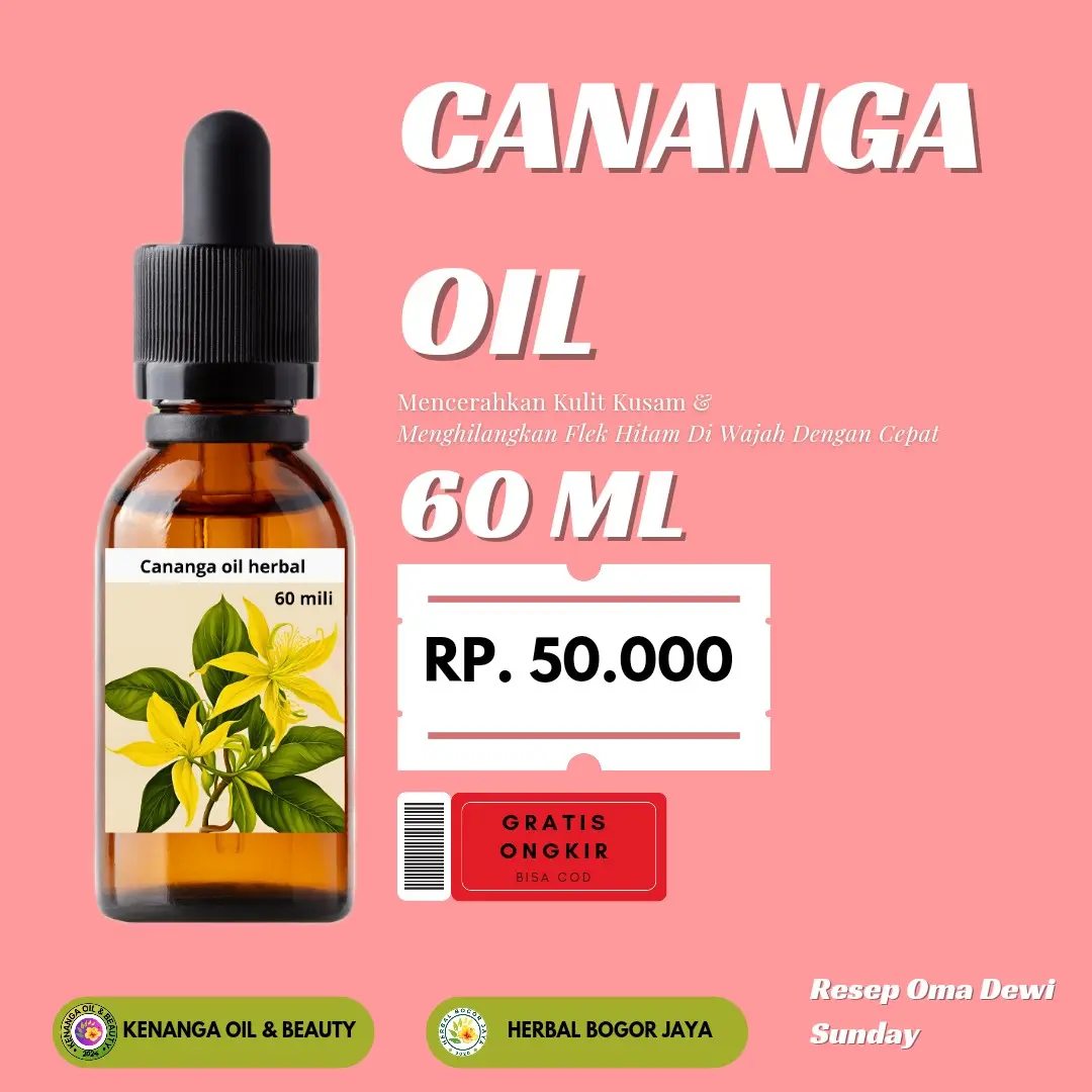 CENANGA OIL 60 ML RESEP OMA DEWI SUNDAY PIPET BOTTLE ( Minyak Bunga Kenaga )