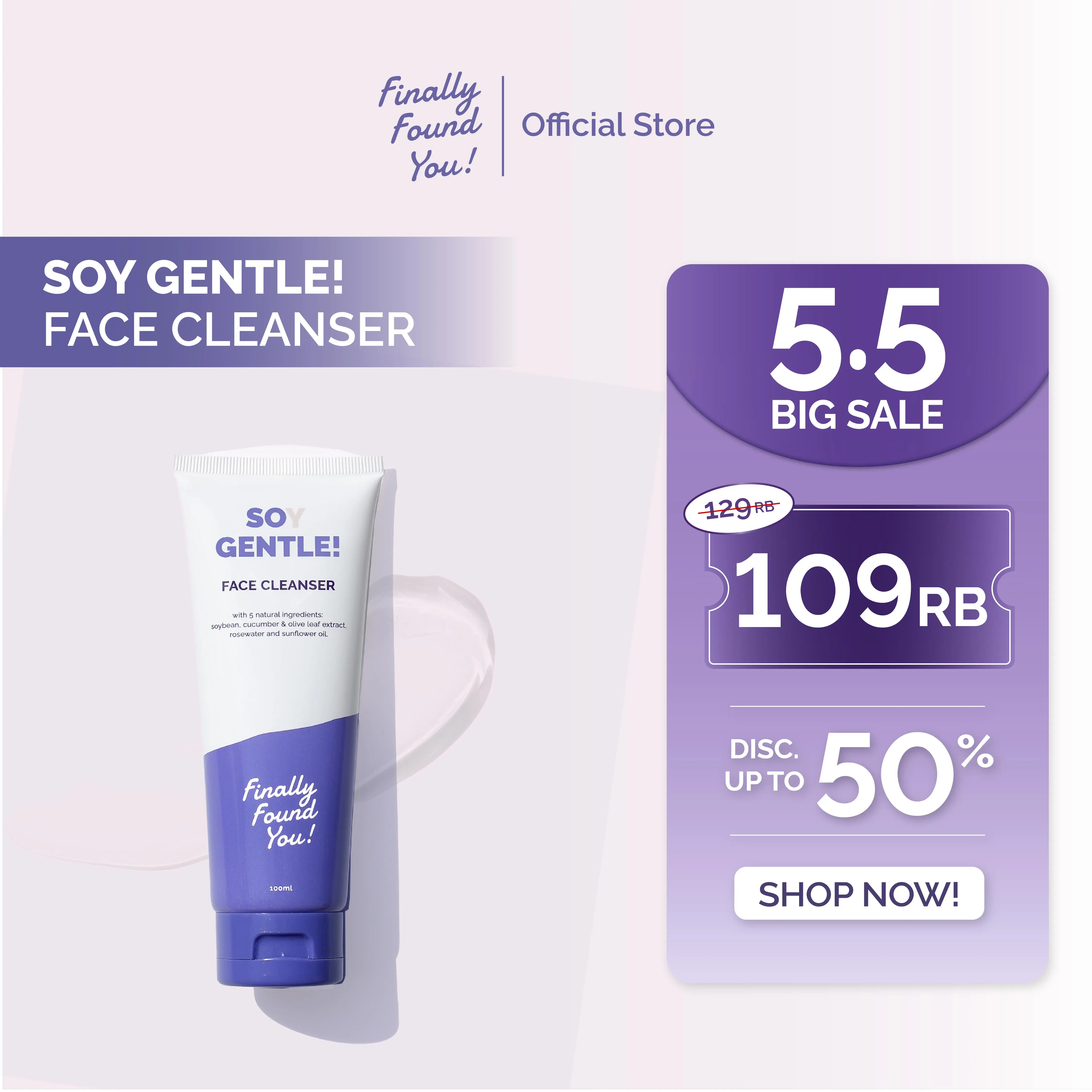 Finally Found You! SOY GENTLE! Face Cleanser - 2in1 Makeup Remover dan Sabun Cuci Muka pH-Balanced Cleansing Untuk Semua Jenis Kulit 100mL
