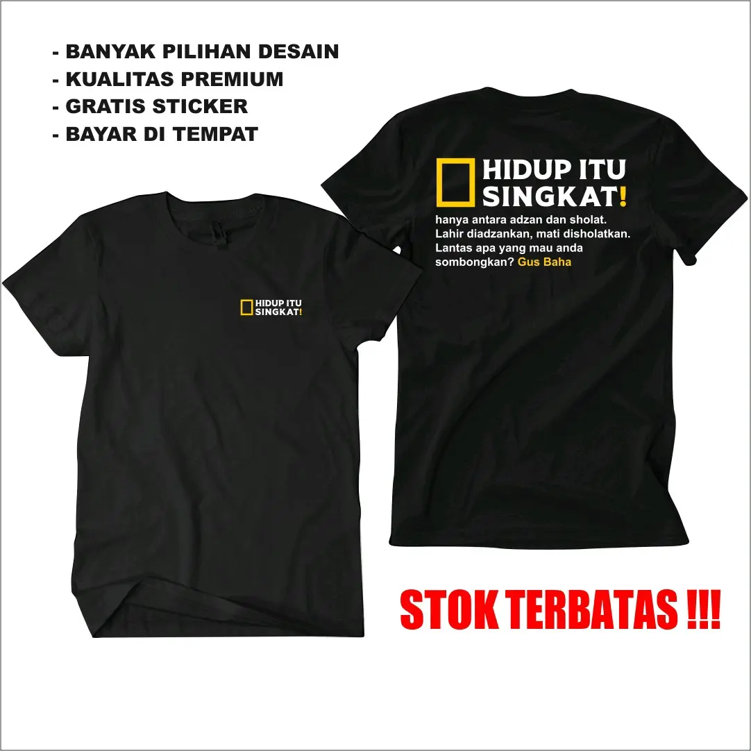 KAOS HIDUP ITU SINGKAT - BAJU KATA KATA DAKWAH - KAOS GUS BAHA ORIGINAL - KAOS JALUR LANGIT - KAOS DISTRO PRIA WANITA KATUN COMBED 24S