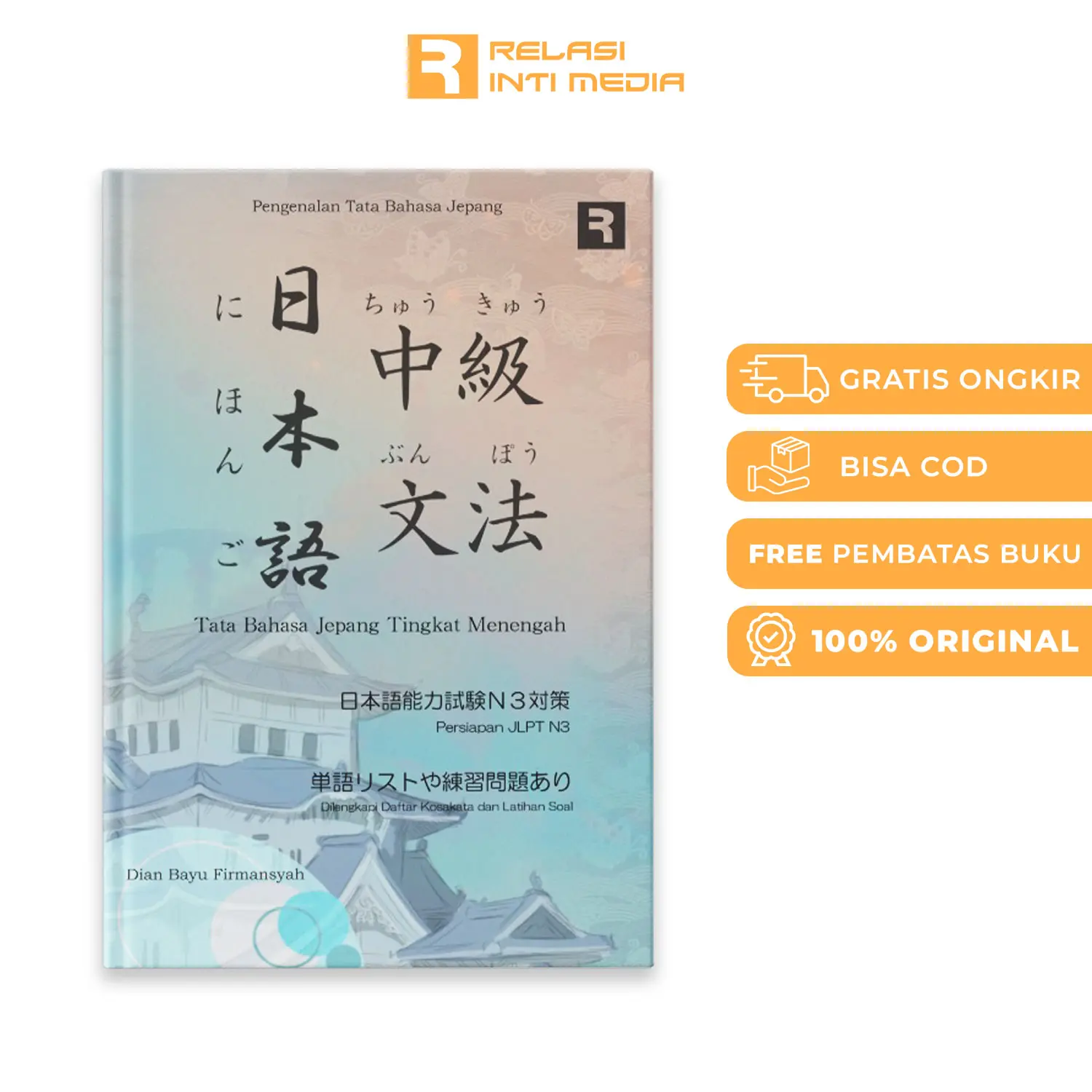 Buku Bahasa Jepang - JLPT N3 TATA BAHASA JEPANG - Dian Bayu Firmansyah