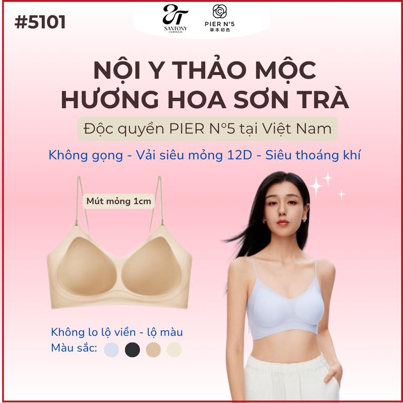 [PIER No5 - 5101] Áo Lót Tàng Hình Không Gọng, Thảo Mộc Hương Hoa Sơn Trà, Định Hình Gel Nhiệt, Mút Mỏng Thoáng Khí, Quây Liền Ôm Sát Không Lộ, Kháng Khuẩn 10A