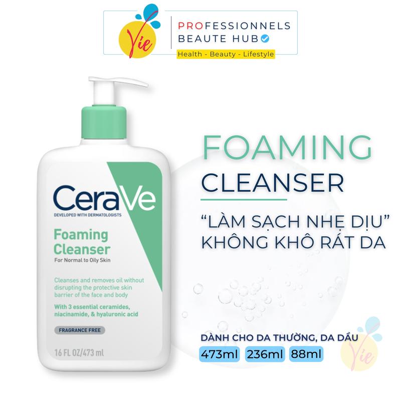   CHÍNH HÃNG CÔNG TY  Sữa Rửa Mặt CERAVE Foaming Cleanser Hydrating Cleanser Sạch Sâu Dành Cho Da Dầu Và Da Khô 