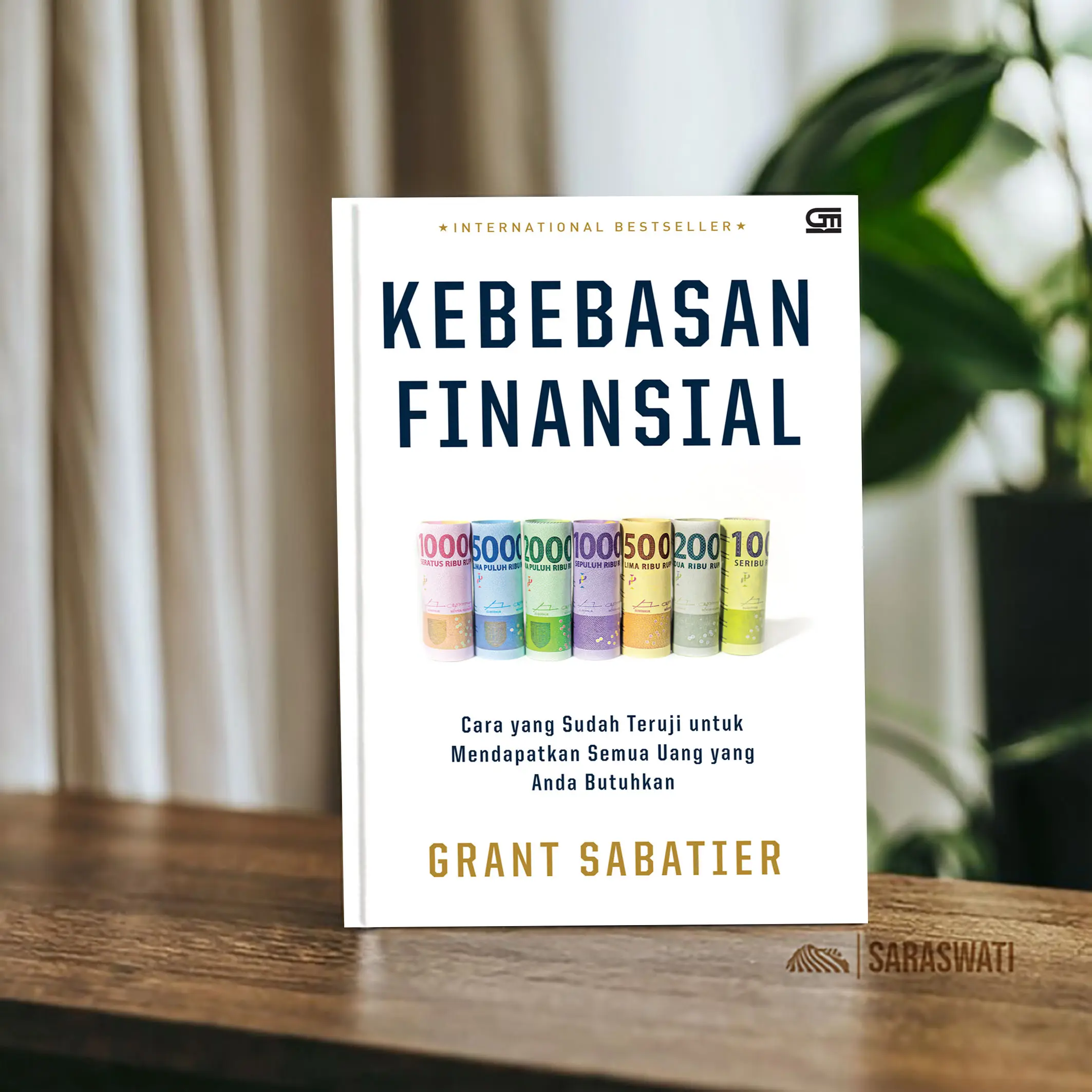 Kebebasan Finansial - Panduan Praktis Menghasilkan Uang Secara Cepat | Grant Sabatier