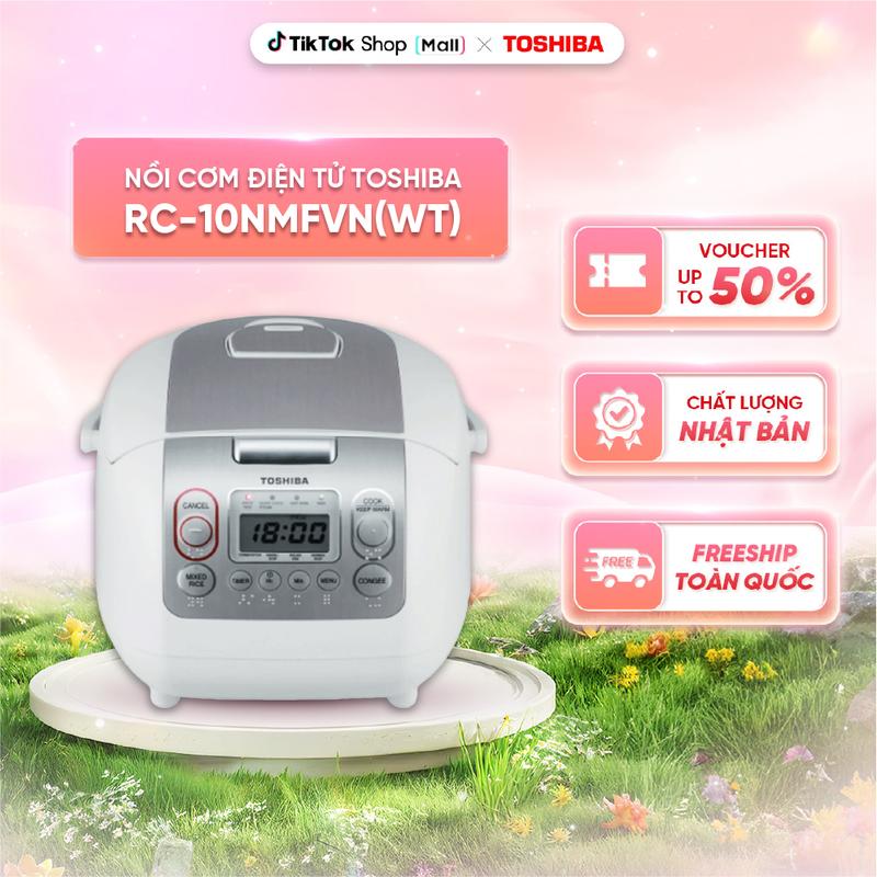 Nồi cơm điện tử Toshiba RC-10NMFVN(WT)/RC-18NMFVN(WT) - 1.0L/1.8L - Xuất xứ Thái Lan - Chế độ nấu tự động đa dạng - BH 12 Tháng