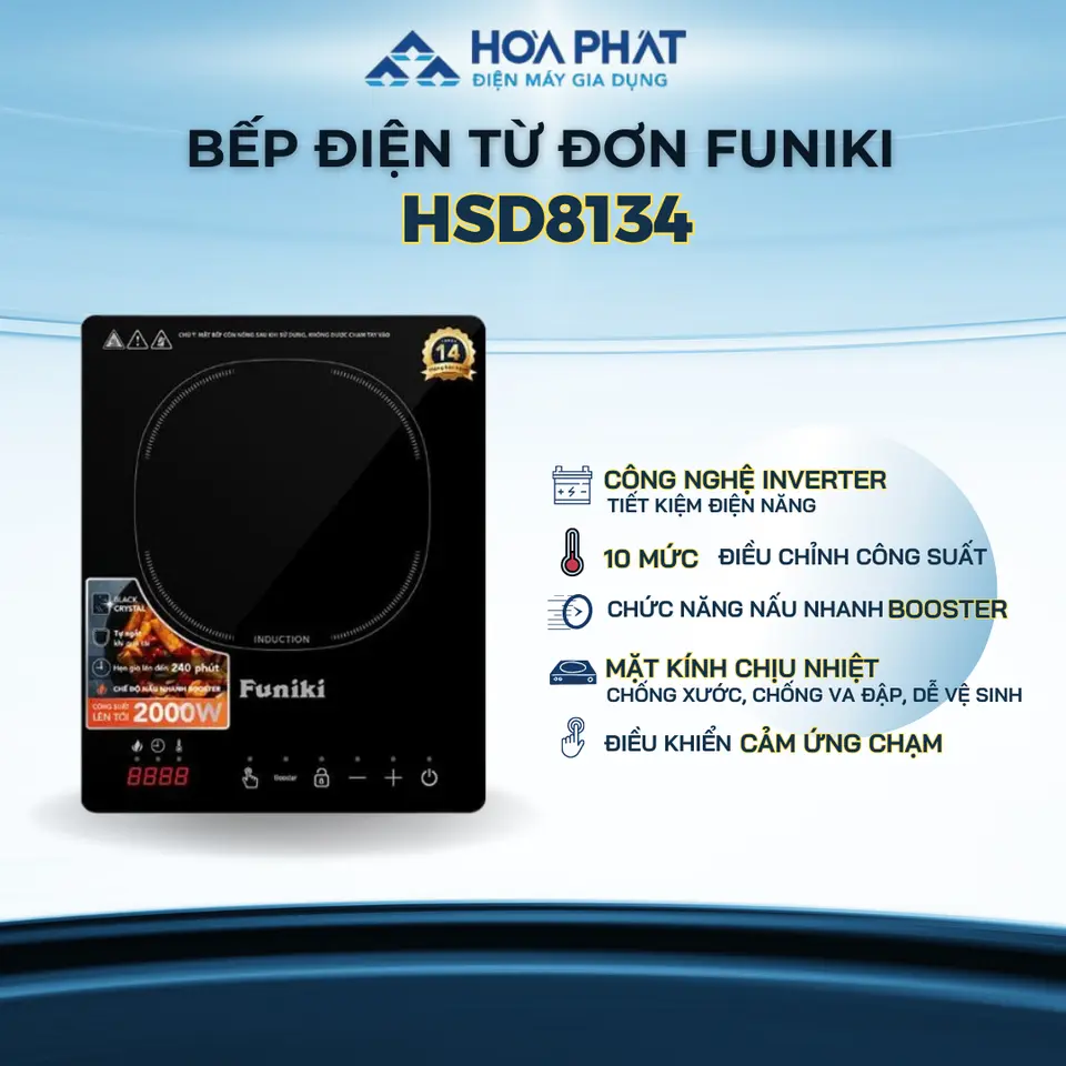 Bếp điện từ đơn Funiki HSD8134 - 2000W, Chức năng nấu nhanh Booster, Mặt kính Crystal, Điều khiển cảm ứng chạm, Bảo hành 14 tháng