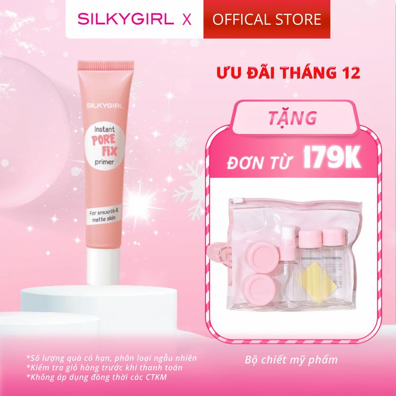  Kem Lót Che Lỗ Chân Lông Silkygirl Instant Pore Fix Primer 15ml 