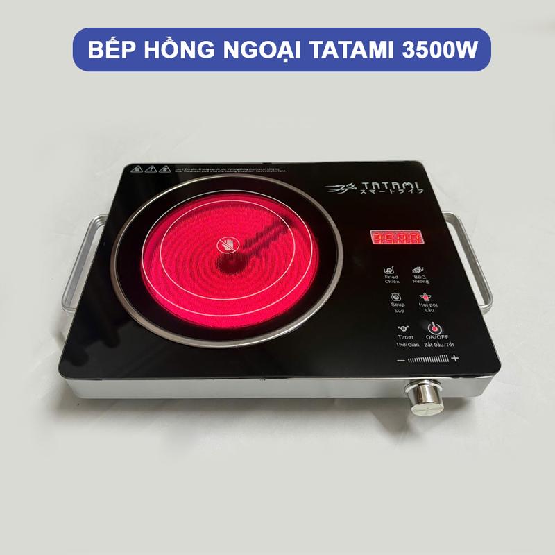 GIẢM GIÁ Bếp Gốm Hồng Ngoại TATAMI Nhật Bản Cao Cấp Công Suất 3500W Cảm Ứng Đa Chức Năng Không Kén Nồi Siêu Tiết Kiệm Điện Bảo Hành 24 Tháng