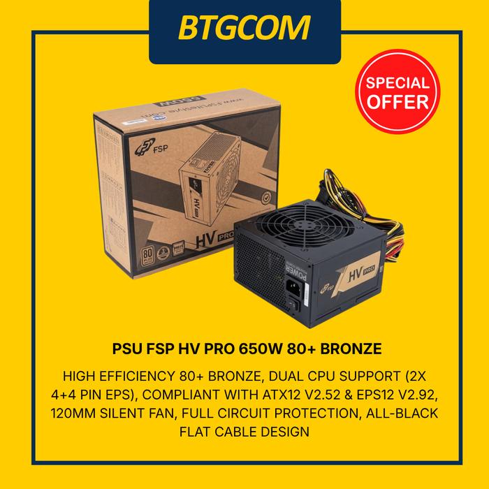 Gambar FSP HV PRO 650 PSU 650W 80 PLUS BRONZE POWER SUPPLY dari btgcom Kota Denpasar Tokopedia