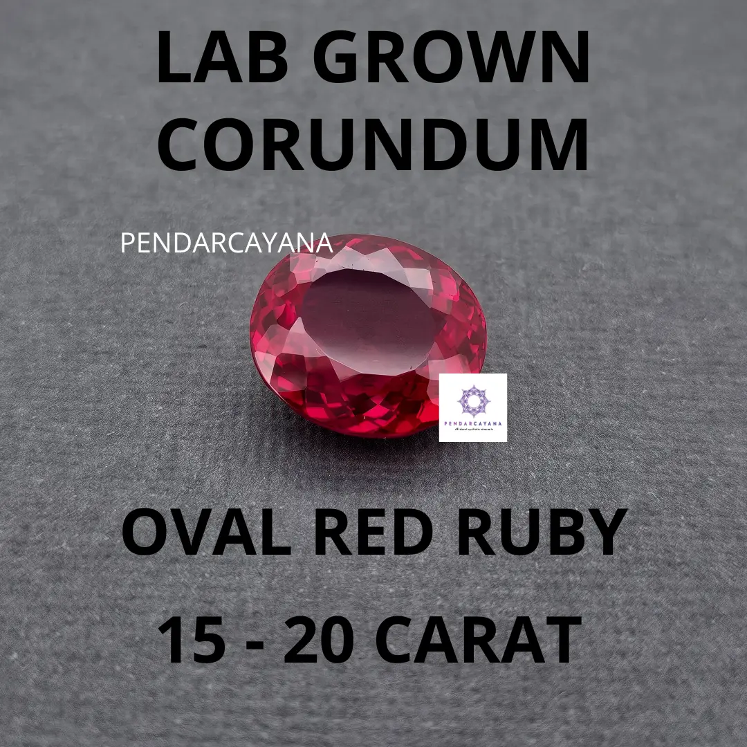 LAB GROWN CORUNDUM MIX SIZE 15 - 20 CARAT OVAL RED RUBY / 1 PCS
