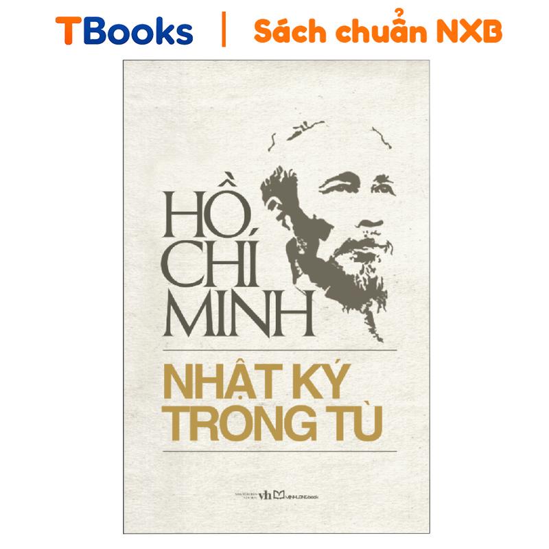 Sách - Nhật Ký Trong Tù - Hồ Chí Minh - Minh Long Book