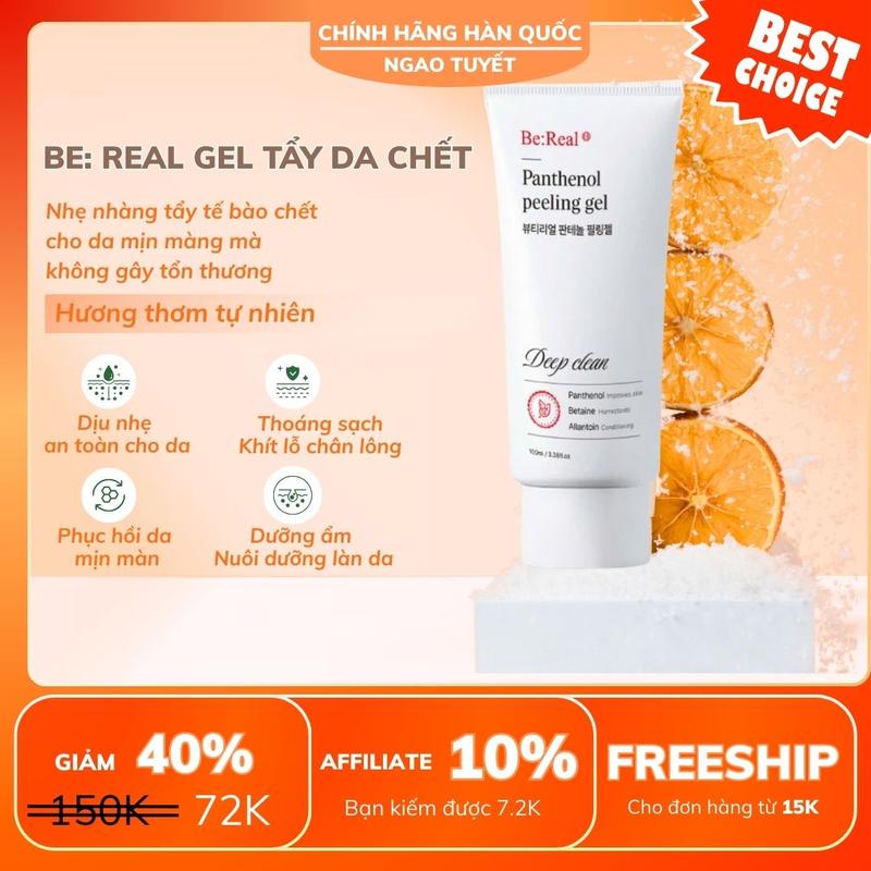  Tẩy Tế Bào Chết B5 Hàn Quốc 100ml-Be:Real Dịu Nhẹ Làm sạch sâu giảm mụn cám mụn đầu đen-Dưỡng  Phục ẩm & Phục hồi Da sáng khỏe 
