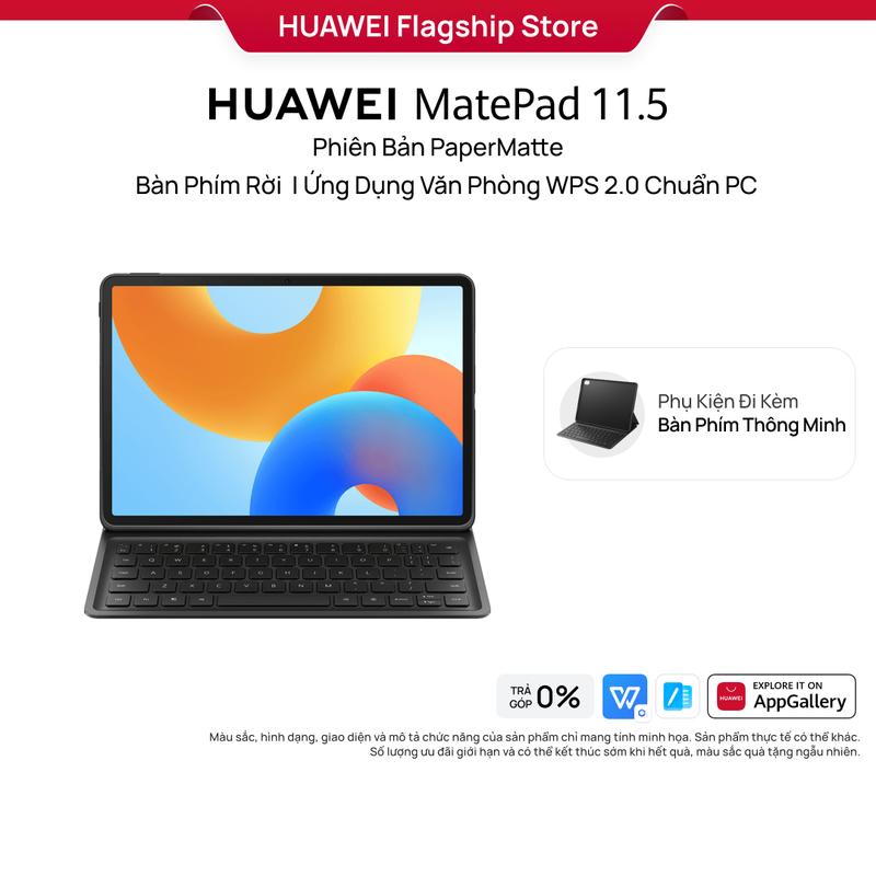  Máy Tính Bảng | HUAWEI MatePad 11.5 | Bàn Phím Rời Ứng Dụng Văn Phòng WPS 2.0 Chuẩn PC 