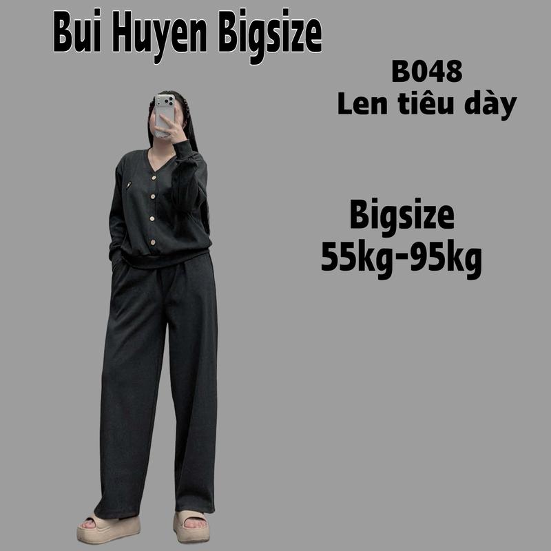  B048- Mùa Đông  Bộ Áo Dài Quần Suông Dài Chất Len Tiêu Dày BIGSIZE 55-95KG 