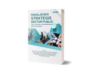 Gambar MANAJEMEN STRATEGIS SEKTOR PUBLIK: Teori, Formulasi, dan Implementasi di Era Governance dari Store Sada Kurnia Kab. Serang 2 Tokopedia