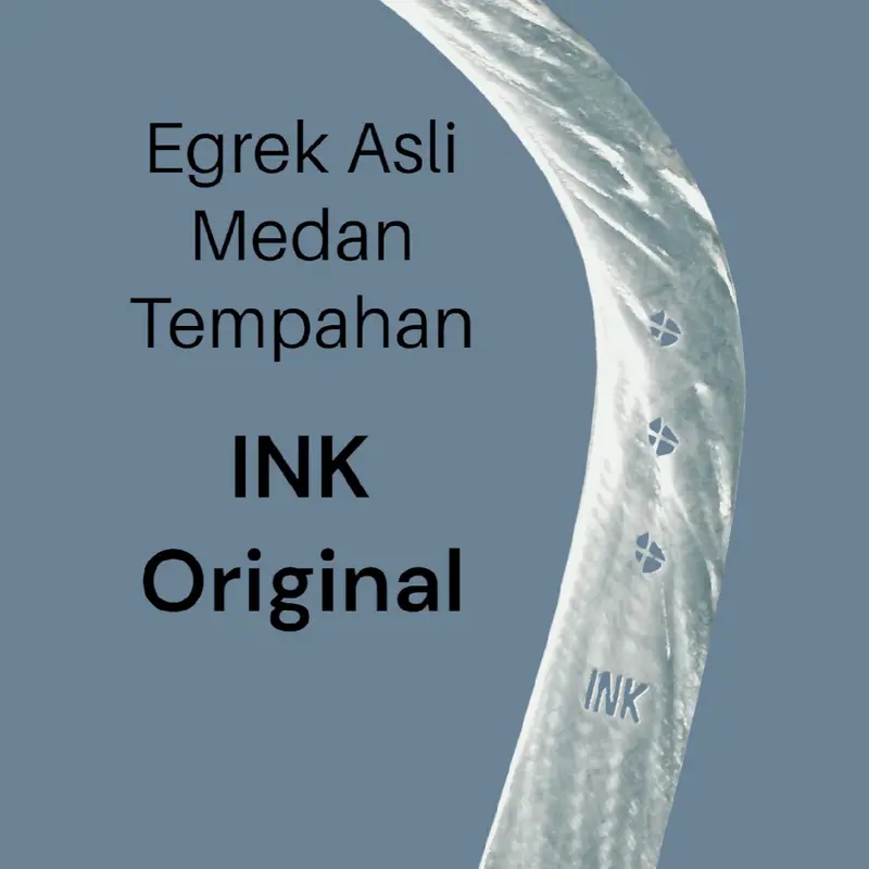Egrek Medan Asli Tempahan INK 4