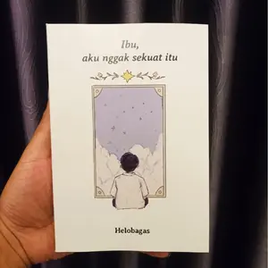 Novel Ibu, Aku Nggak Sekuat Itu By Helobagas