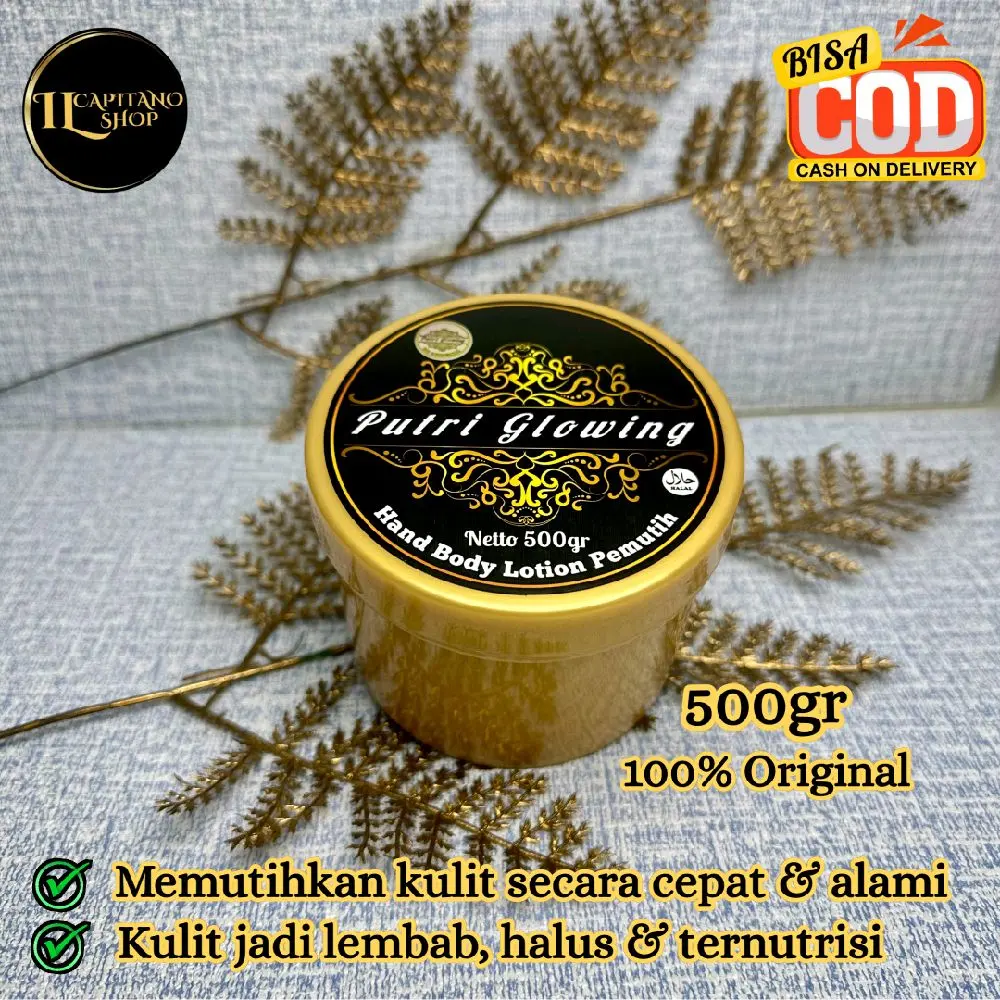 Handbody Lotion Pemutih PUTRI GLOWING 500gr Original, Memutihkan Kulit/Tubuh Secara Cepat & Alami
