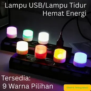 Lampu USB/Lampu Tidur Berbagai Pilihan Warna Cerah Hemat Energi Tidak Menyilaukan saat di gunakan tidur