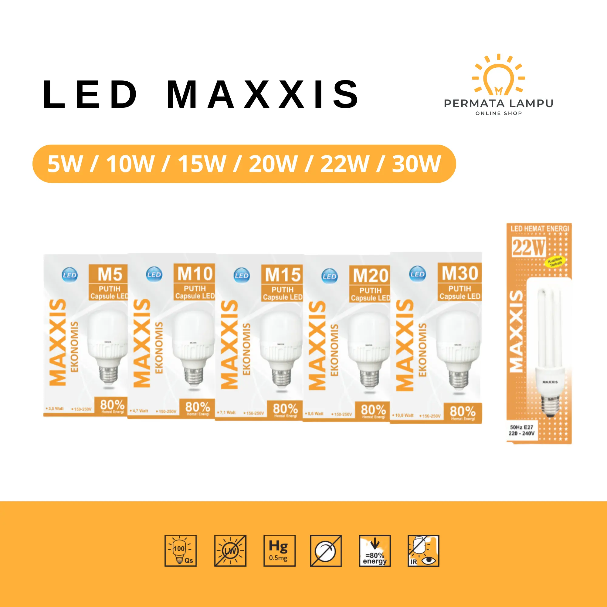 LAMPU EKONOMIS LED MAXXIS 5W / 10W / 15W / 20W / 22W / 30W Lampu Plastik