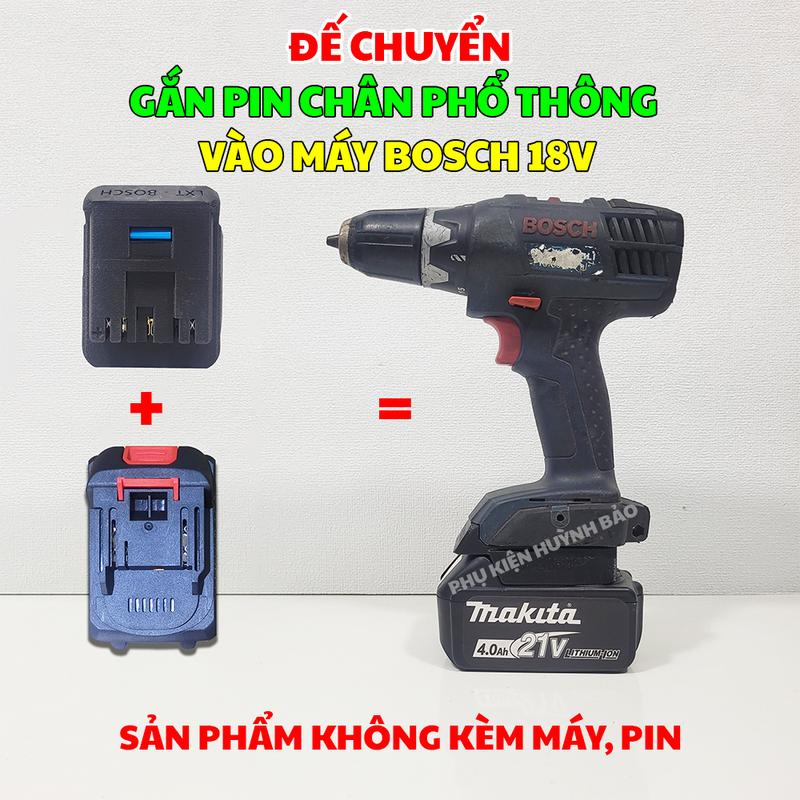 Đế chuyển pin Makita cho máy Bosch 18V