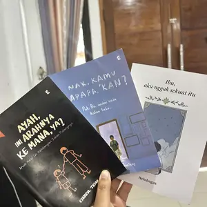 Pake 3 Buku Isi: Ibu, Aku Ngak Sekuat Itu, Nak Kamu Ngak Papa Kan & Ayah Ini Arahnya Kemana