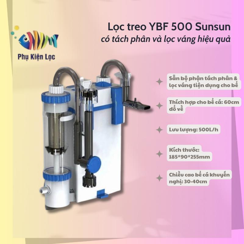 CODLọc treo YBF 500 Sunsun có tách phân và lọc váng hiệu quả