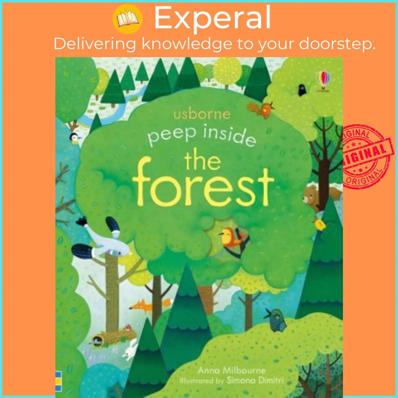 Peep Inside a Forest by Anna Milbourne Simona Dimitri (UK edition, paperback) - 9781474950817