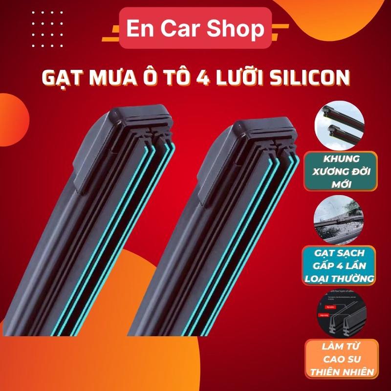 Gạt mưa ô tô silicon 4 lưỡi đời mới 2025 gạt sạch gấp 4 lần loại thường, Cần gạt mưa ô tô xe hơi silicon