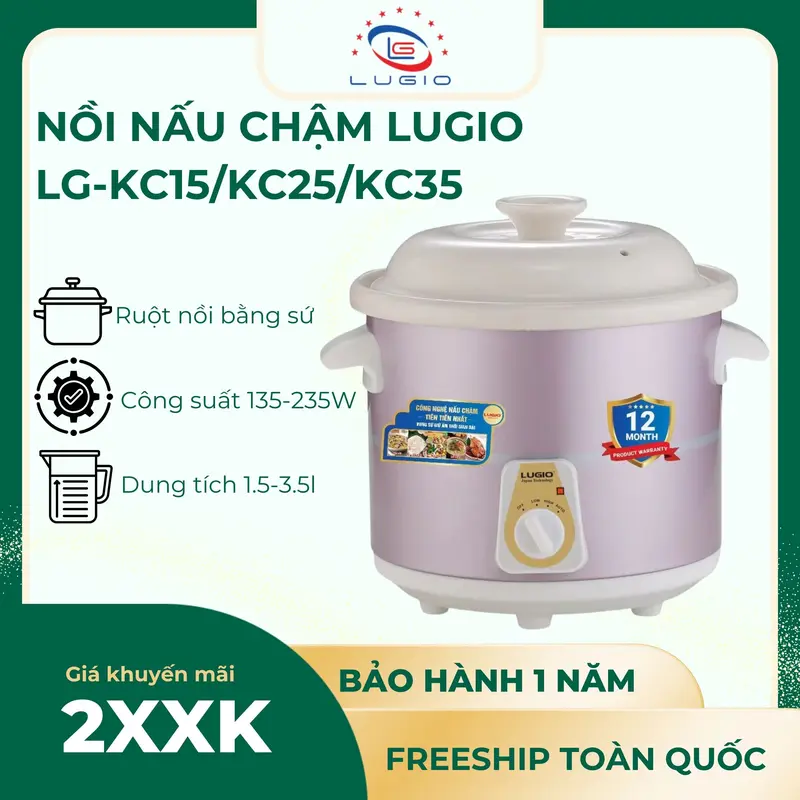 Nồi nấu chậm thương hiệu LUGIO Model LG-KC15 (1.5L)/LG-KC25 (2.5L)/LG-KC35 (3.5L) 0