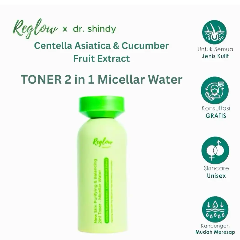 New Reglow Toner 2 In 1 Micellar Water Pembersih Kotoran Make Up dan Pelembab Wajah Reglow Toner Skincare Dr. Shindy Original BPOM Penyegar Pembersih Pelembab Muka 100ml