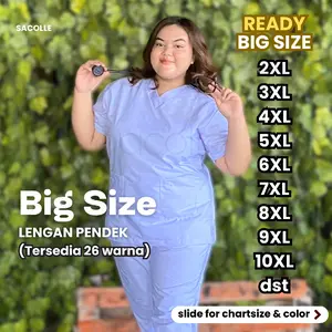READY BIG SIZE!! JUMBO LENGAN PENDEK / Baju OK / Baju Jaga / Baju Scrub / Baju OKA / Seragam Medis