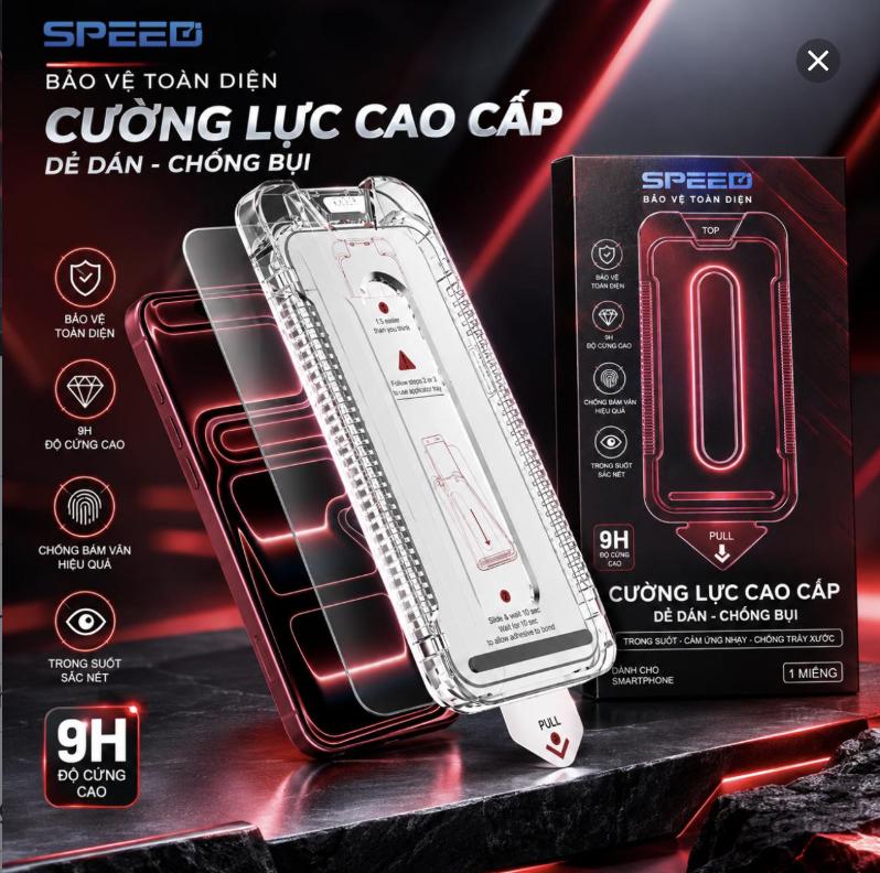 [VINHBANHBO LIVE ] Kính Cường Lực SPEED Cao Cấp Chính Hãng – Cường Lực Bảo Vệ Màn Hình Điện Thoại Chống Trầy Xước, Chống Va Đập, Bền Đẹp