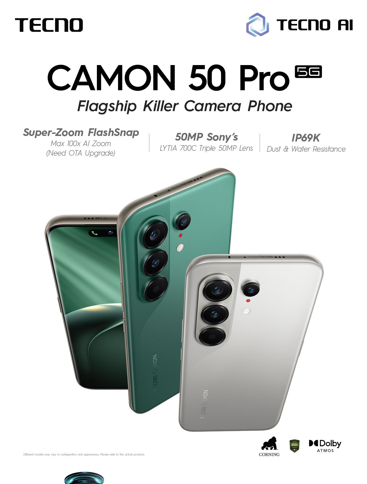 [NEW] [5x SUPERZOOM FLASHSNAP] TECNO CAMON 50 PRO 5G 12GB+12GB*/256GB, 50MP Sony LYT-700C, 50MP 3x Telephoto Camera, MediaTek Dimensity 7400 Ultimate 5G, IP69K, 6500mAh, Android 16, camon50pro