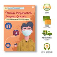 Gambar Strategi Pengendalian Penyakit Campak: Tinjauan Faktor Risiko Kejadian Campak - Anita Riantina, S.K.M., M.K.M., dkk. dari bintangsemestabook Kab. Sleman 1 Tokopedia