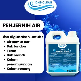 DNS Penjernih Air Water Blue 1 Liter Solusi Menjernihkan Air Sumur Keruh Dan Bau 0