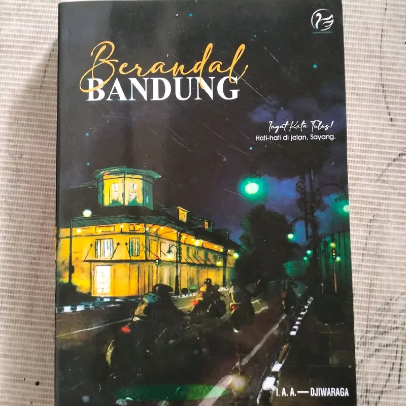 PAKET 3 BUKU / BANDUNG AFTER RAIN / BERANDAL BANDUNG / ROMANSA KOTA BANDUNG / BANDUNG AFTER RAIN 6