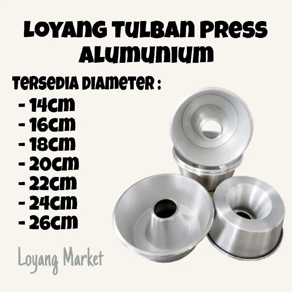 Loyang Market Loyang Bolu Tulban Press Tanpa Sambungan Bahan Alumunium 0,7mm Tinggi 8-9cm Ukuran 14-26cm Kitc Kitchenware