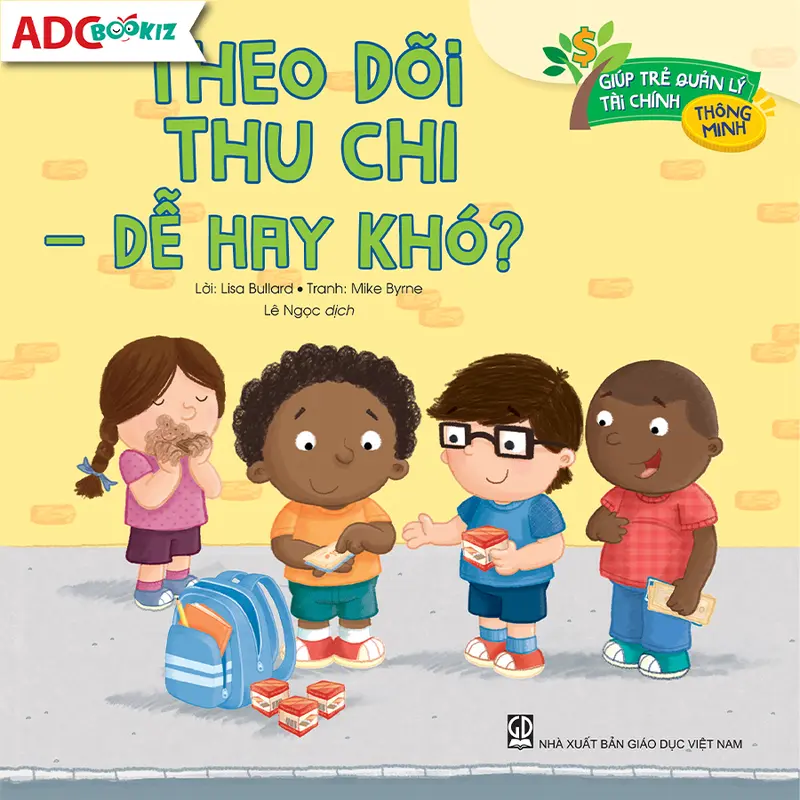 Sách - Giúp trẻ quản lý tài chính thông minh - Truyện tranh cho bé rèn kĩ năng sống từ nhỏ 3