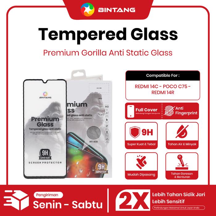 Gambar BINTANG PREMIUM Tempered Glass 9H Anti Static Gorilla Screen Protector Fullcover For REDMI 14C / 14R / POCO C75 dari Bintang Official Store Kota Tangerang Tokopedia