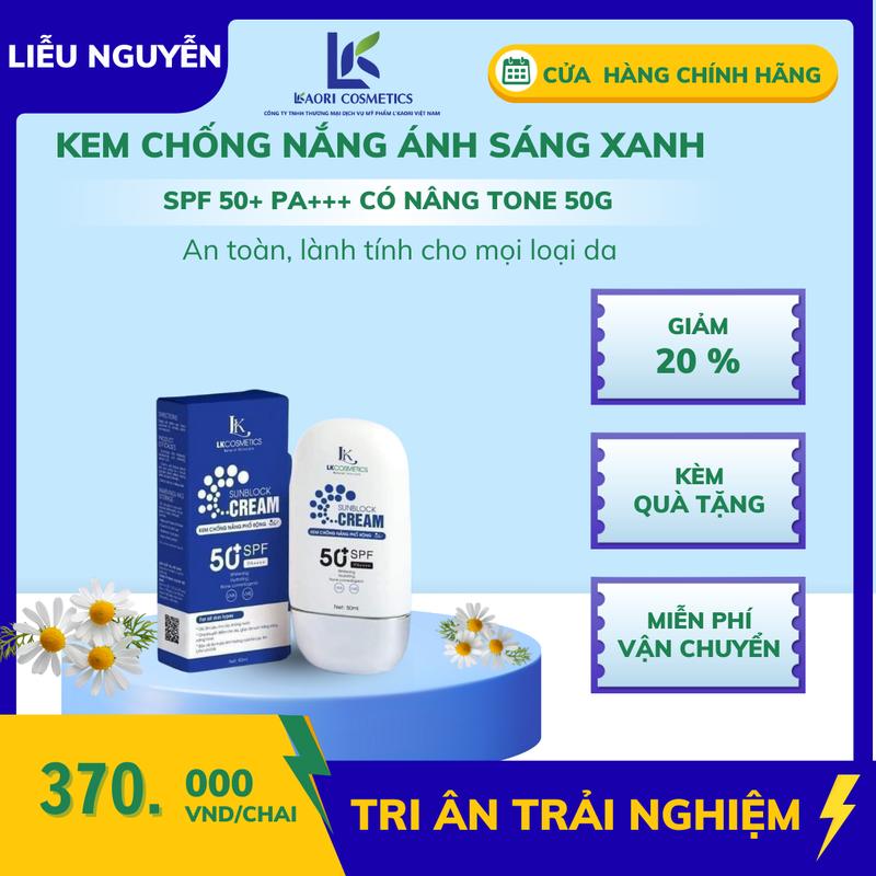 KEM CHỐNG NẮNG ÁNH SÁNG XANH LKAORI có nâng tone tuýp 50g. phù hợp mọi loại da