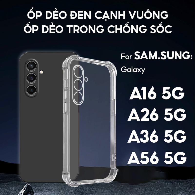 Ốp lưng dành cho SAMSUNG A16 / A26 / A36 / A56 chống sốc, dẻo trong suốt, tpu đen silicon, bảo vệ camera