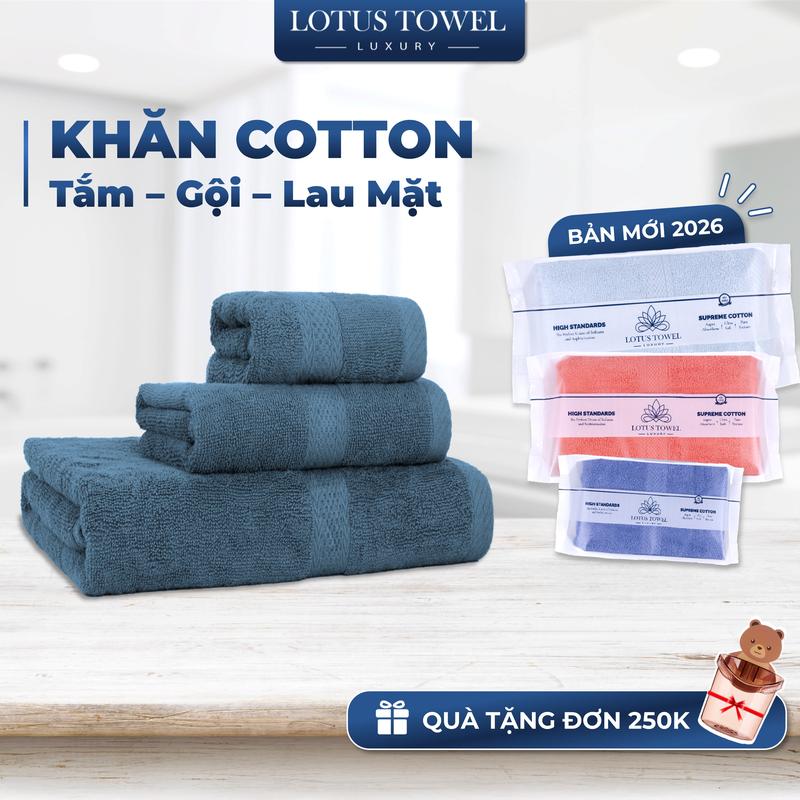Khăn Tắm Khăn Mặt Khăn Gội LOTUS Làm Từ Sợi Cotton Mềm Mịn Thấm Hút Không Ra Màu Dùng Cho Gia Đình Spa Khách Sạn Nhà Tắm
