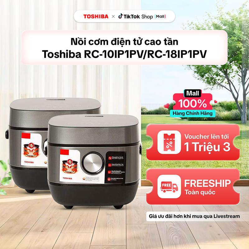 Nồi cơm cao tần Toshiba RC-10IP1PV/ RC-18IP1PV - 1.0L/ 1.8L - Công nghệ cao tần IH - Đa dạng chế độ nấu